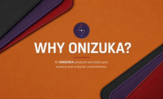 WHY ONIZUKA?